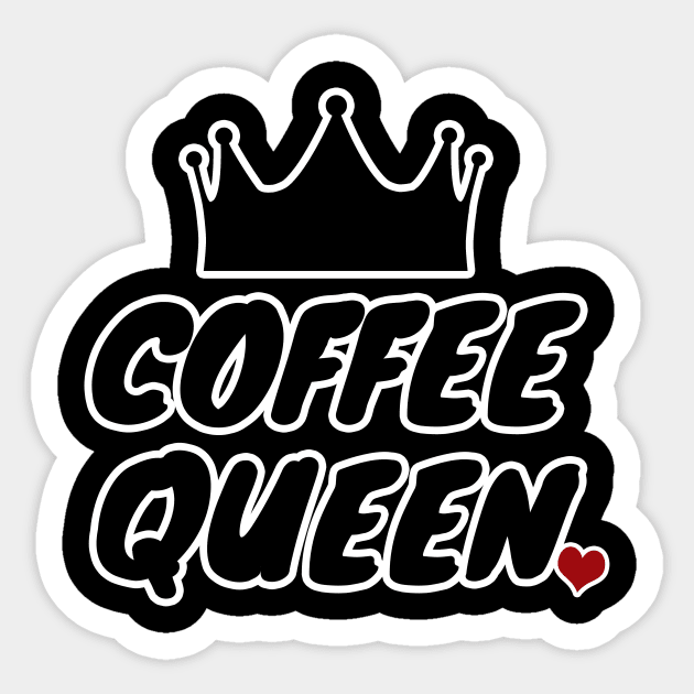 Coffee Queen Sticker by LunaMay